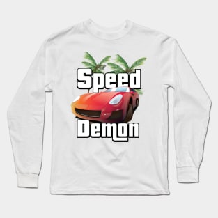 Speed Demon Long Sleeve T-Shirt